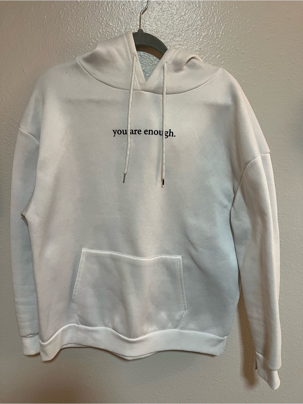 You Are Enough White Hoodie Sweatshirt - Women